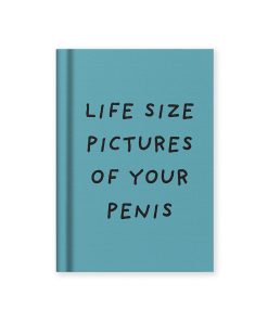 Life Size Pictures of Your Penis A7 Fabric Hardback Notebook